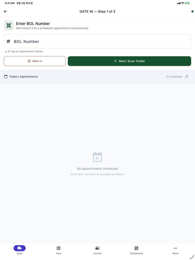 Gate IN screen: enter a BOL number to auto-match a scheduled appointment, or proceed as walk-in